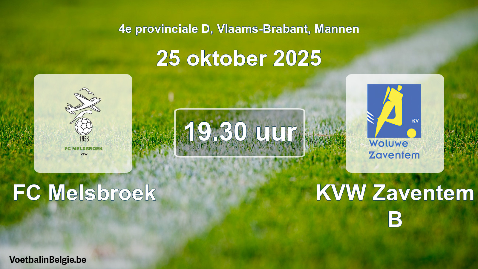 Scheduled match men football: FC Melsbroek - KVW Zaventem B (25 October 2025)