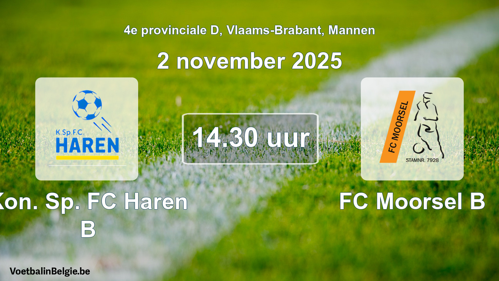 Scheduled match men football: Kon. Sp. FC Haren B - FC Moorsel B (2 November 2025)