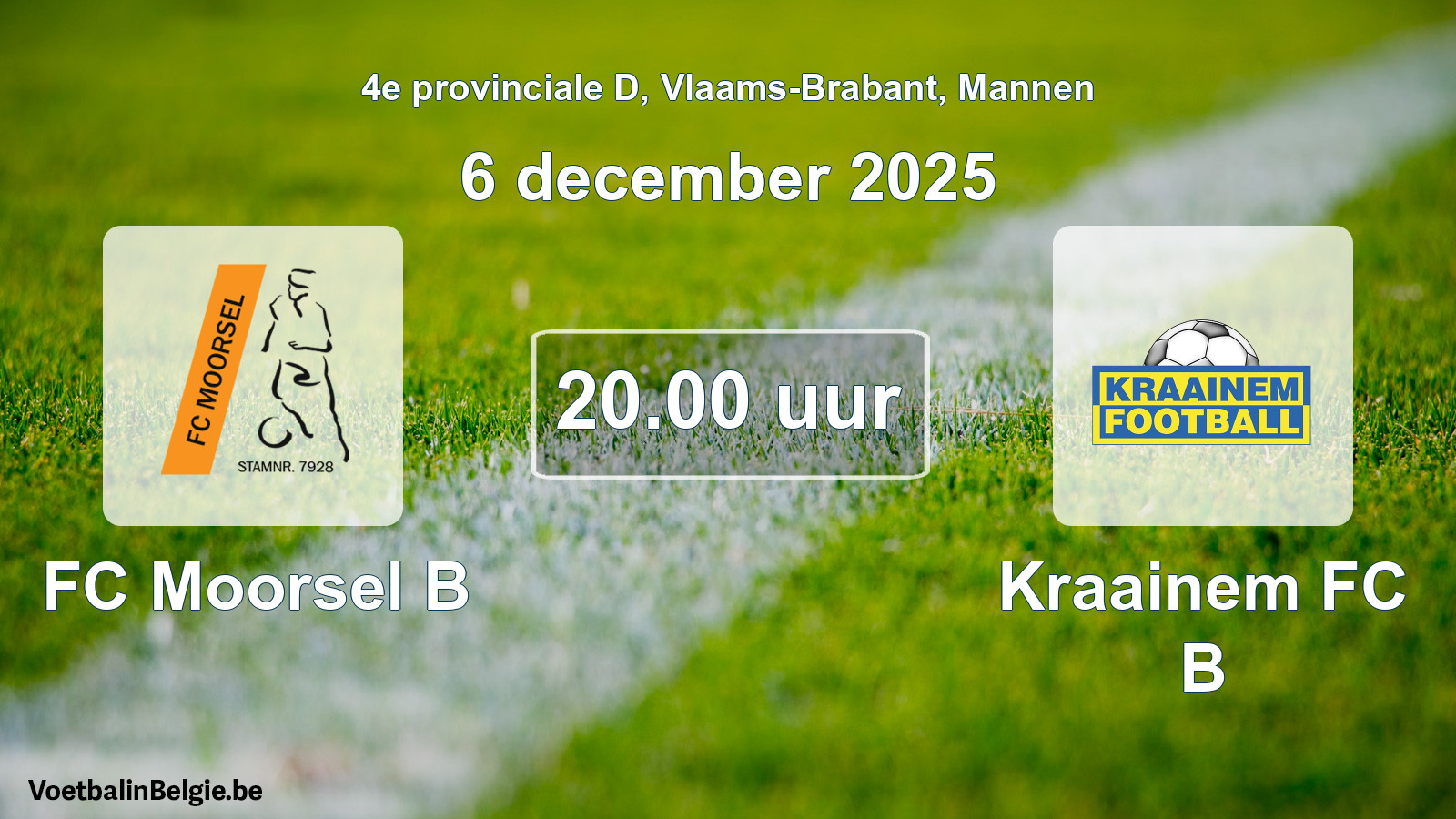 Scheduled match men football: FC Moorsel B - Kraainem FC B (6 December 2025)