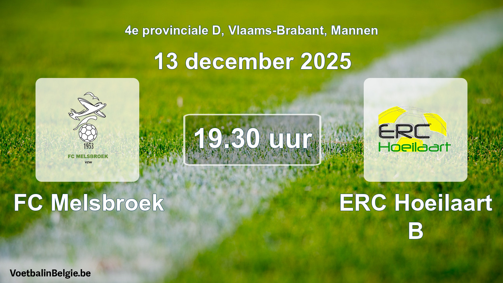 Scheduled match men football: FC Melsbroek - ERC Hoeilaart B (13 December 2025)