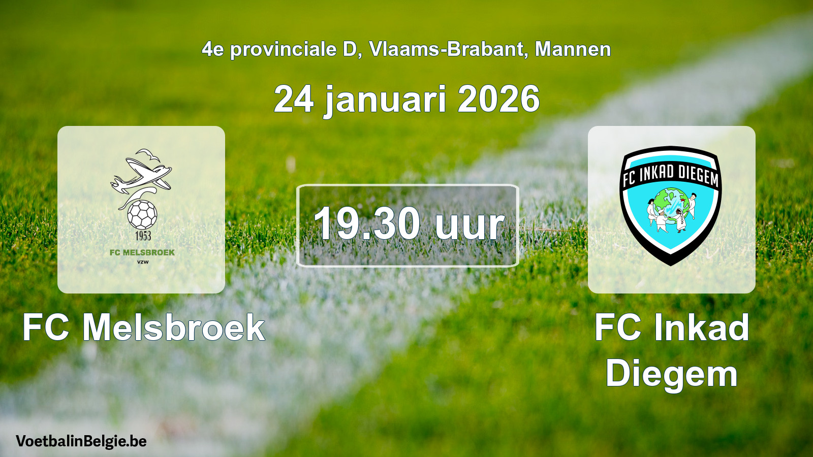 Scheduled match men football: FC Melsbroek - FC Inkad Diegem (24 January 2026)