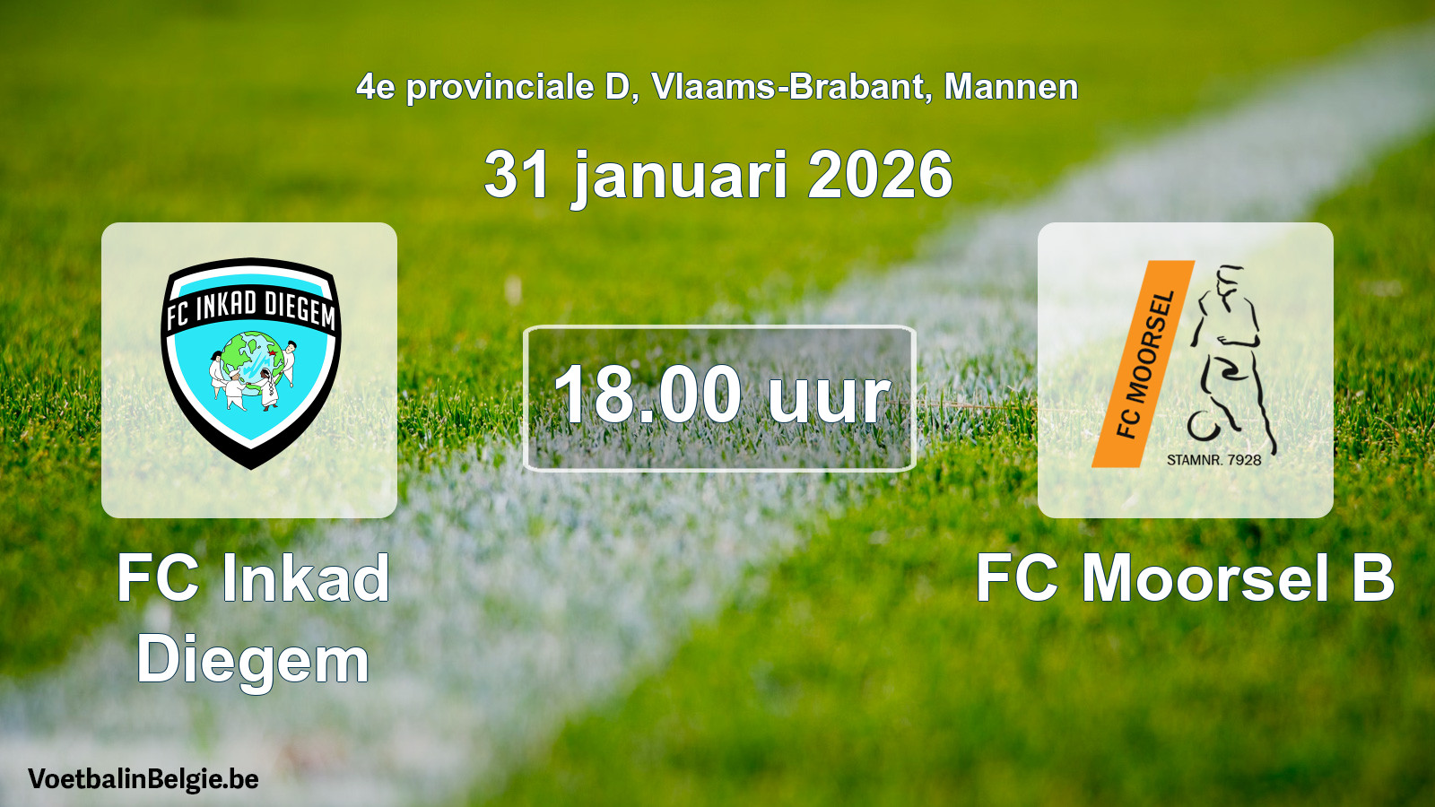 Scheduled match men football: FC Inkad Diegem - FC Moorsel B (31 January 2026)