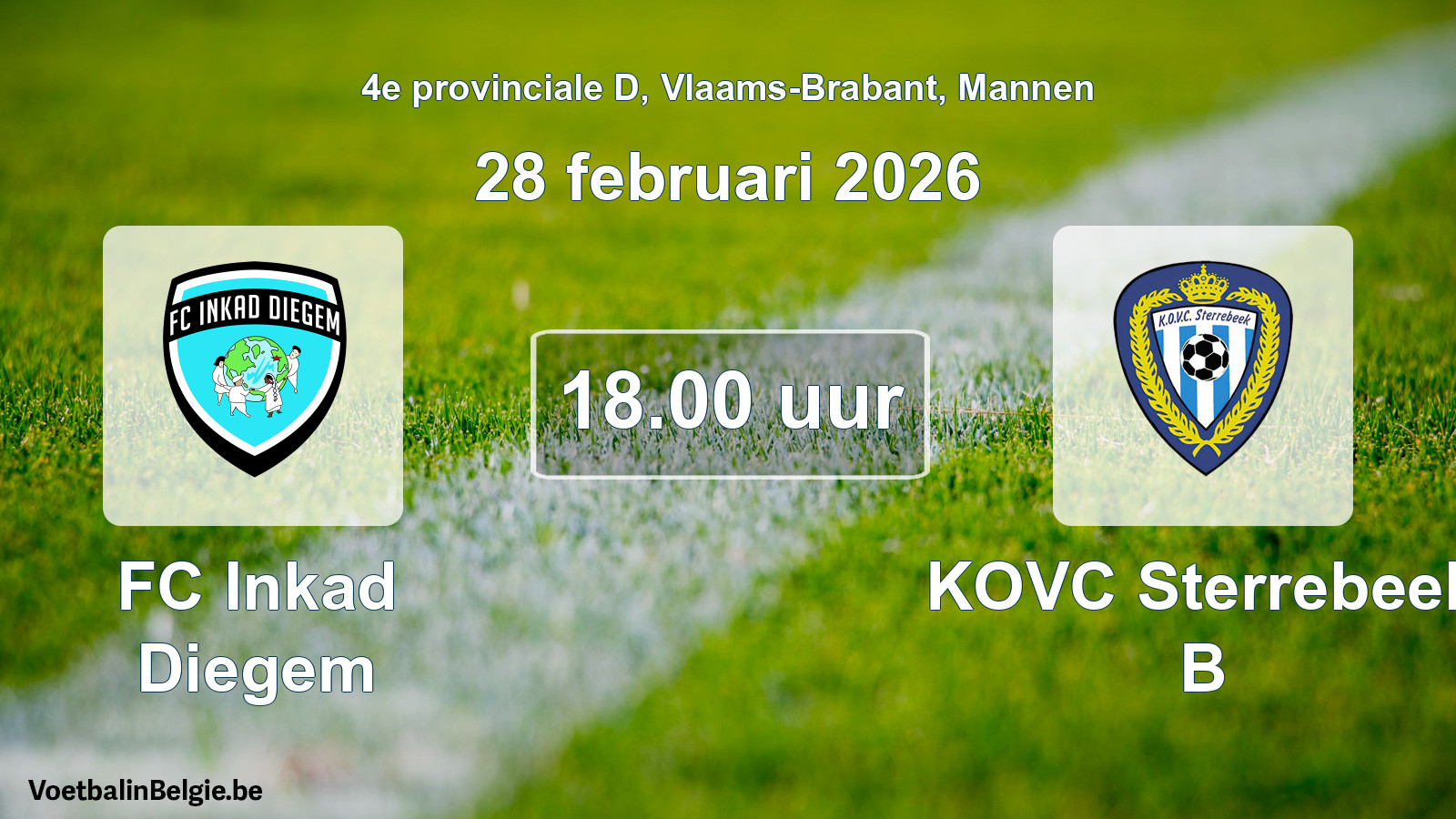 Scheduled match men football: FC Inkad Diegem - KOVC Sterrebeek B (28 February 2026)
