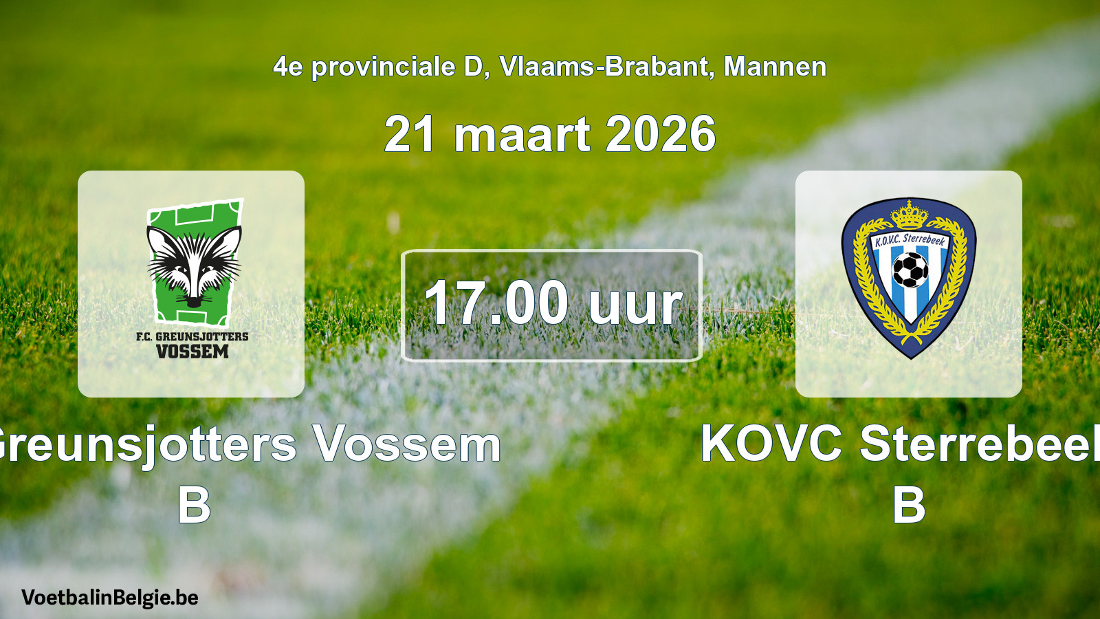 Scheduled match men football: FC Greunsjotters Vossem B - KOVC Sterrebeek B (21 March 2026)