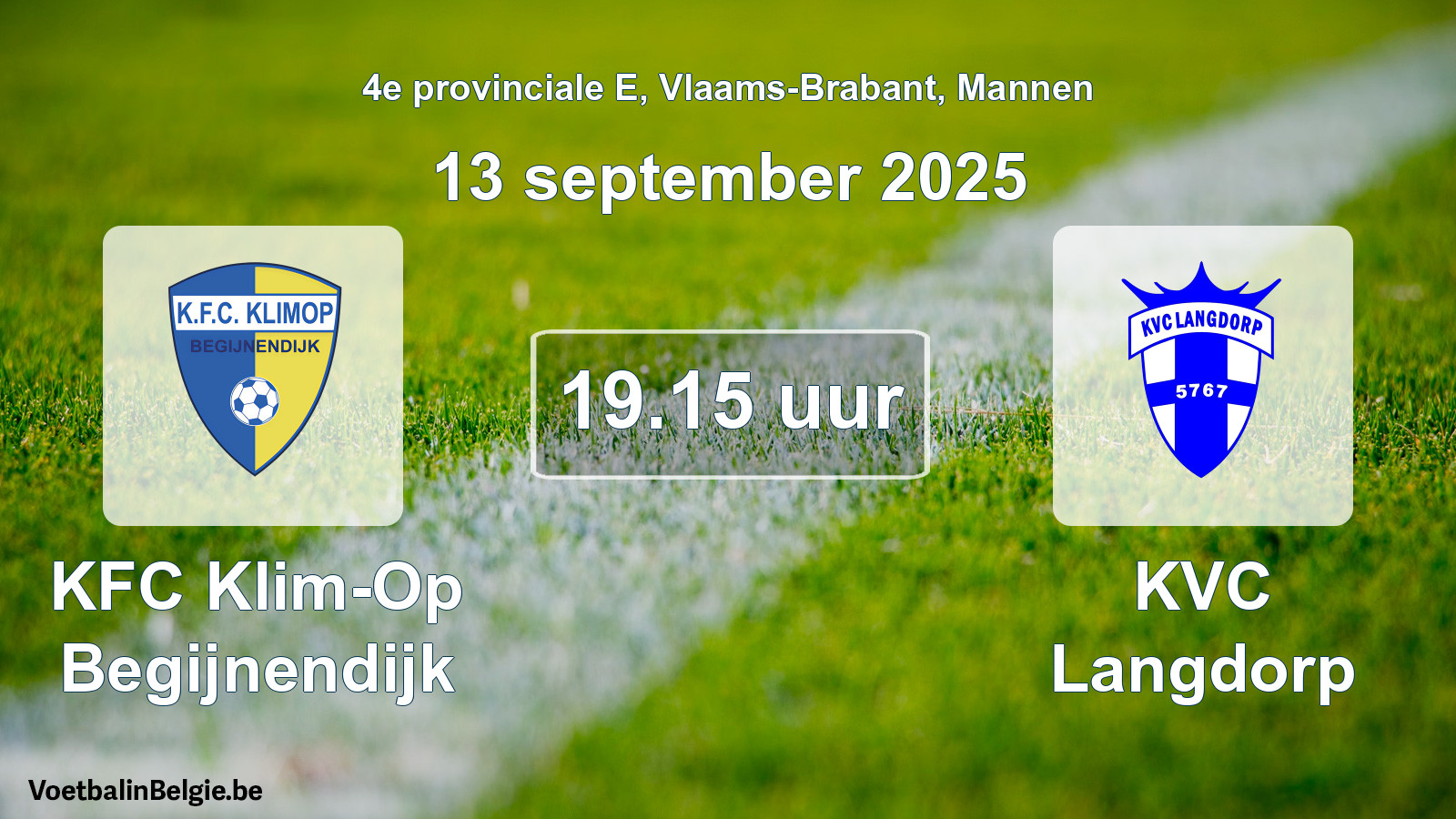 Scheduled match men football: KFC Klim-Op Begijnendijk - KVC Langdorp (13 September 2025)
