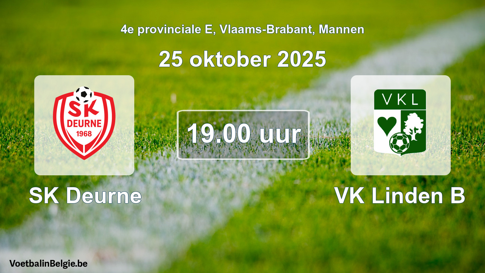 Geplande wedstrijd mannenvoetbal: SK Deurne - VK Linden B (25 oktober 2025)