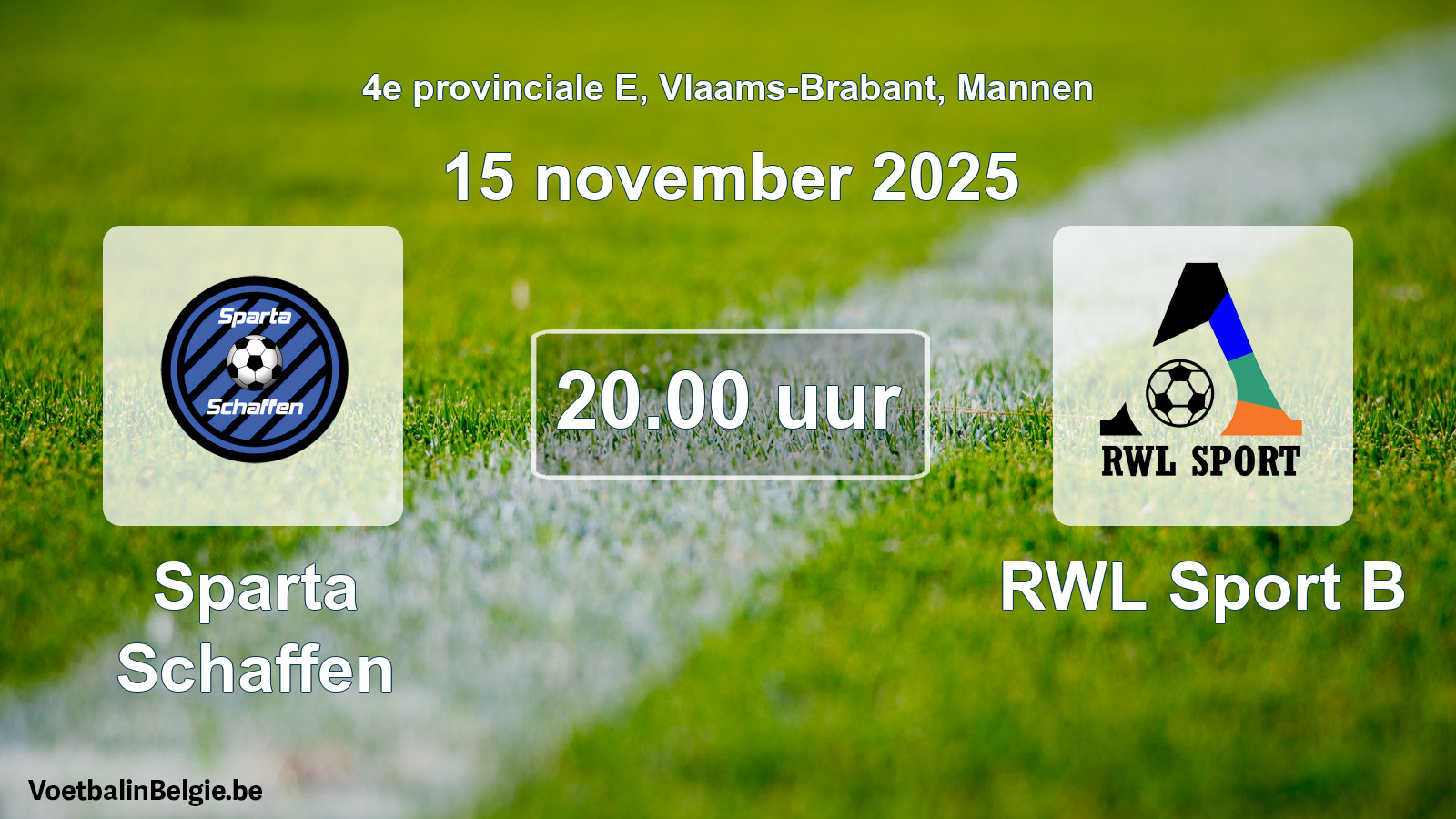Scheduled match men football: Sparta Schaffen - RWL Sport B (15 November 2025)