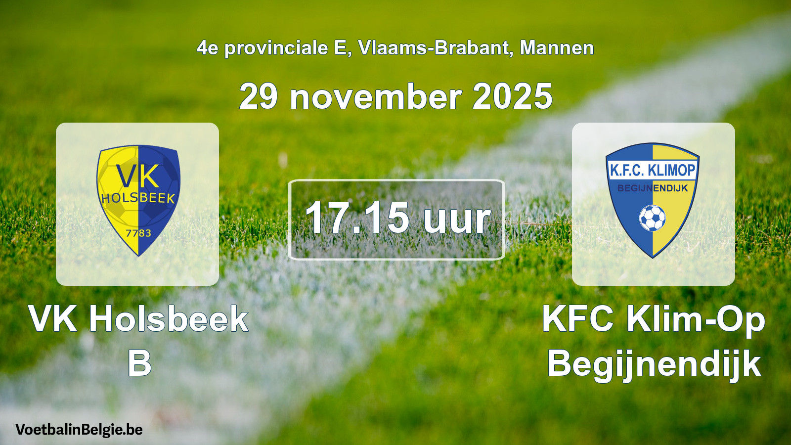 Geplande wedstrijd mannenvoetbal: VK Holsbeek B - KFC Klim-Op Begijnendijk (29 november 2025)