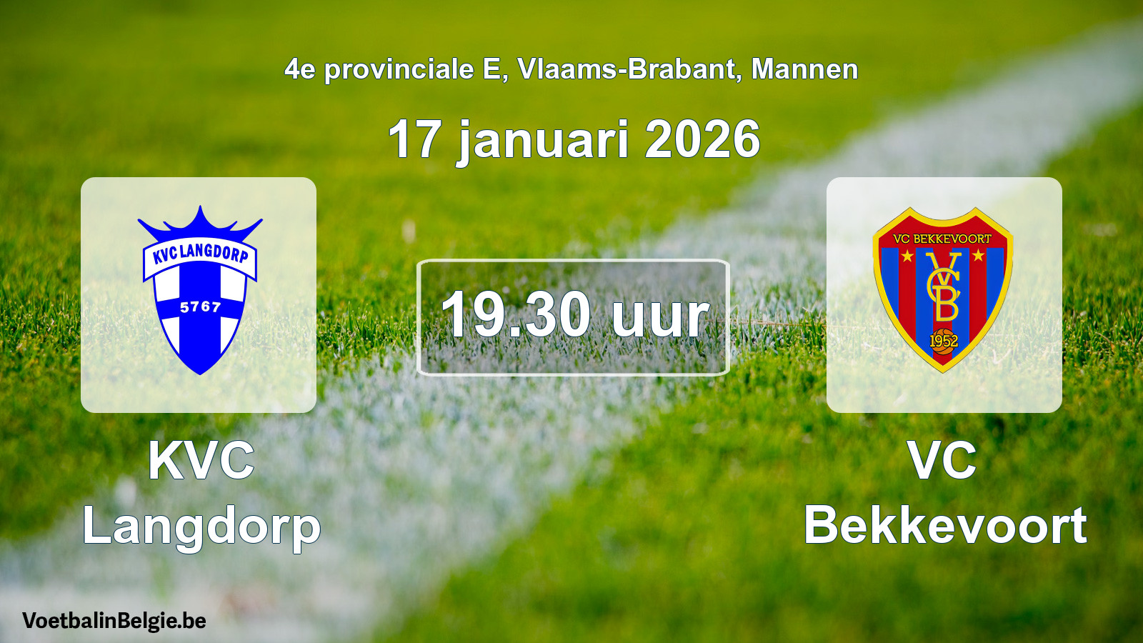 Scheduled match men football: KVC Langdorp - VC Bekkevoort (17 January 2026)