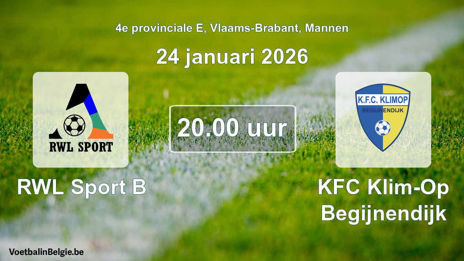 Scheduled match men football: RWL Sport B - KFC Klim-Op Begijnendijk (24 January 2026)