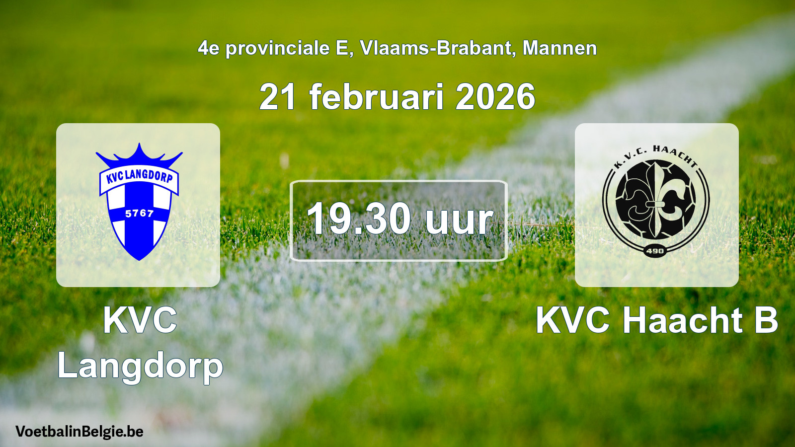 Scheduled match men football: KVC Langdorp - KVC Haacht B (21 February 2026)