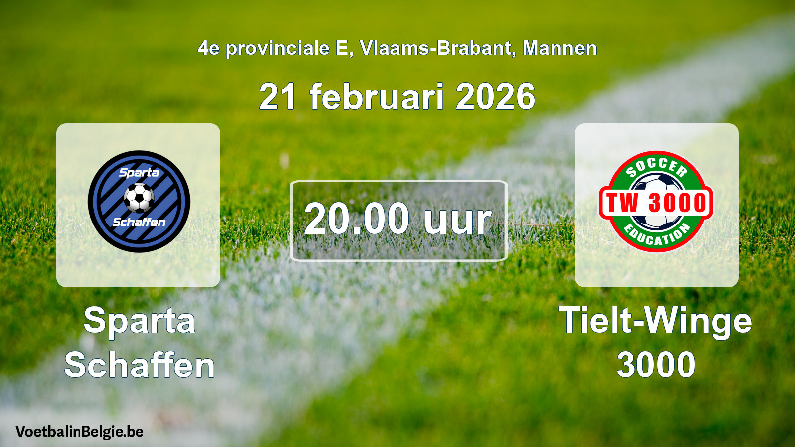 Scheduled match men football: Sparta Schaffen - Tielt-Winge 3000 (21 February 2026)