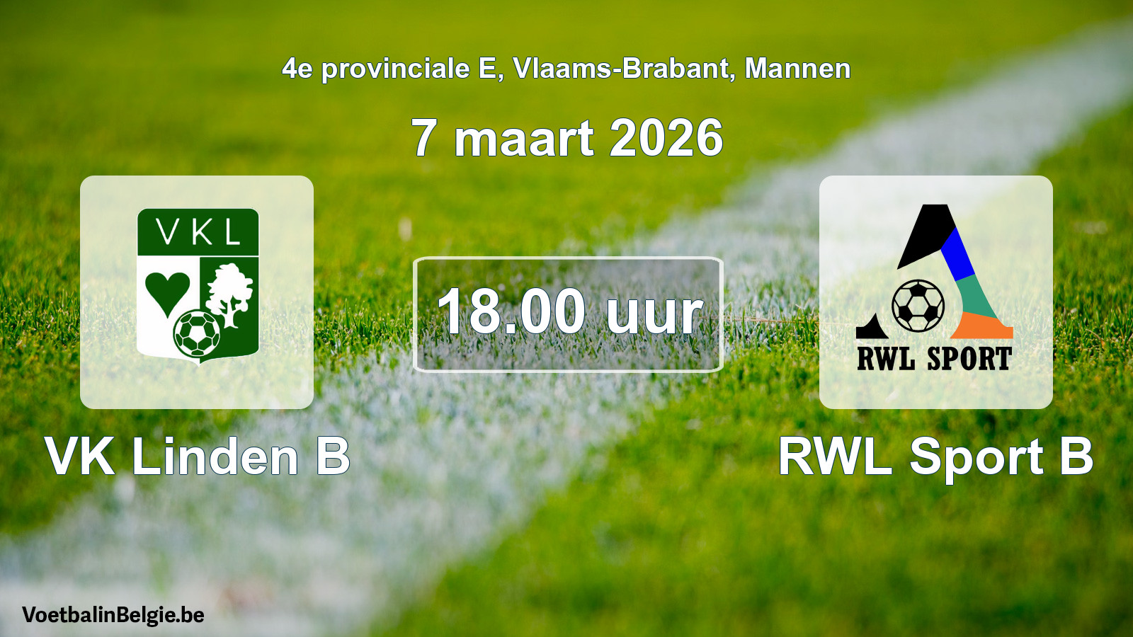Scheduled match men football: VK Linden B - RWL Sport B (7 March 2026)