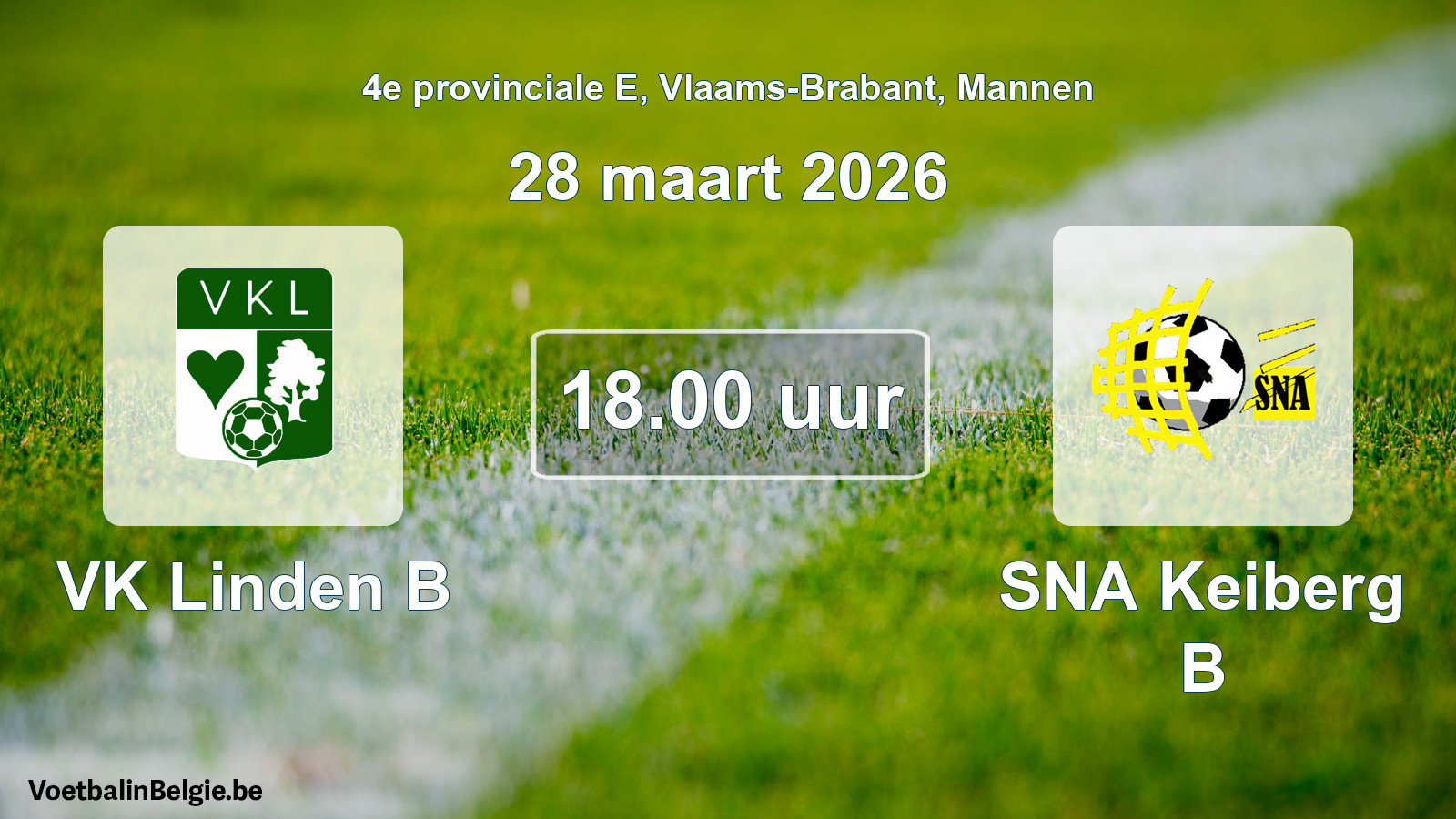 Scheduled match men football: VK Linden B - SNA Keiberg B (28 March 2026)