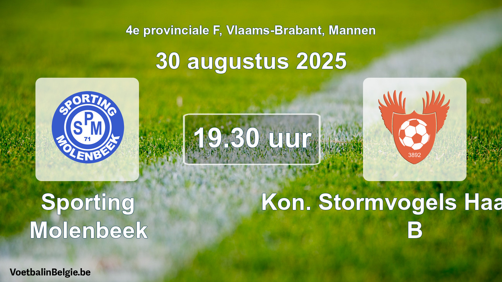 Scheduled match men football: Sporting Molenbeek - Kon. Stormvogels Haasrode B (30 August 2025)
