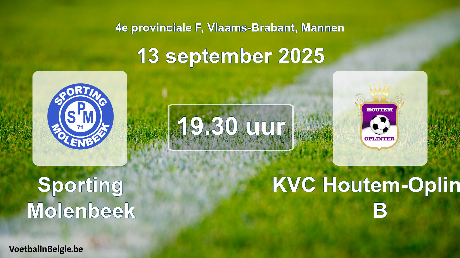 Scheduled match men football: Sporting Molenbeek - KVC Houtem-Oplinter B (13 September 2025)