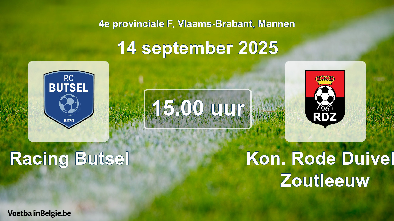 Scheduled match men football: Racing Butsel - Kon. Rode Duivels Zoutleeuw (14 September 2025)