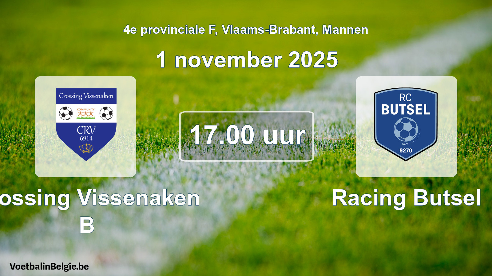 Scheduled match men football: Crossing Vissenaken B - Racing Butsel (1 November 2025)