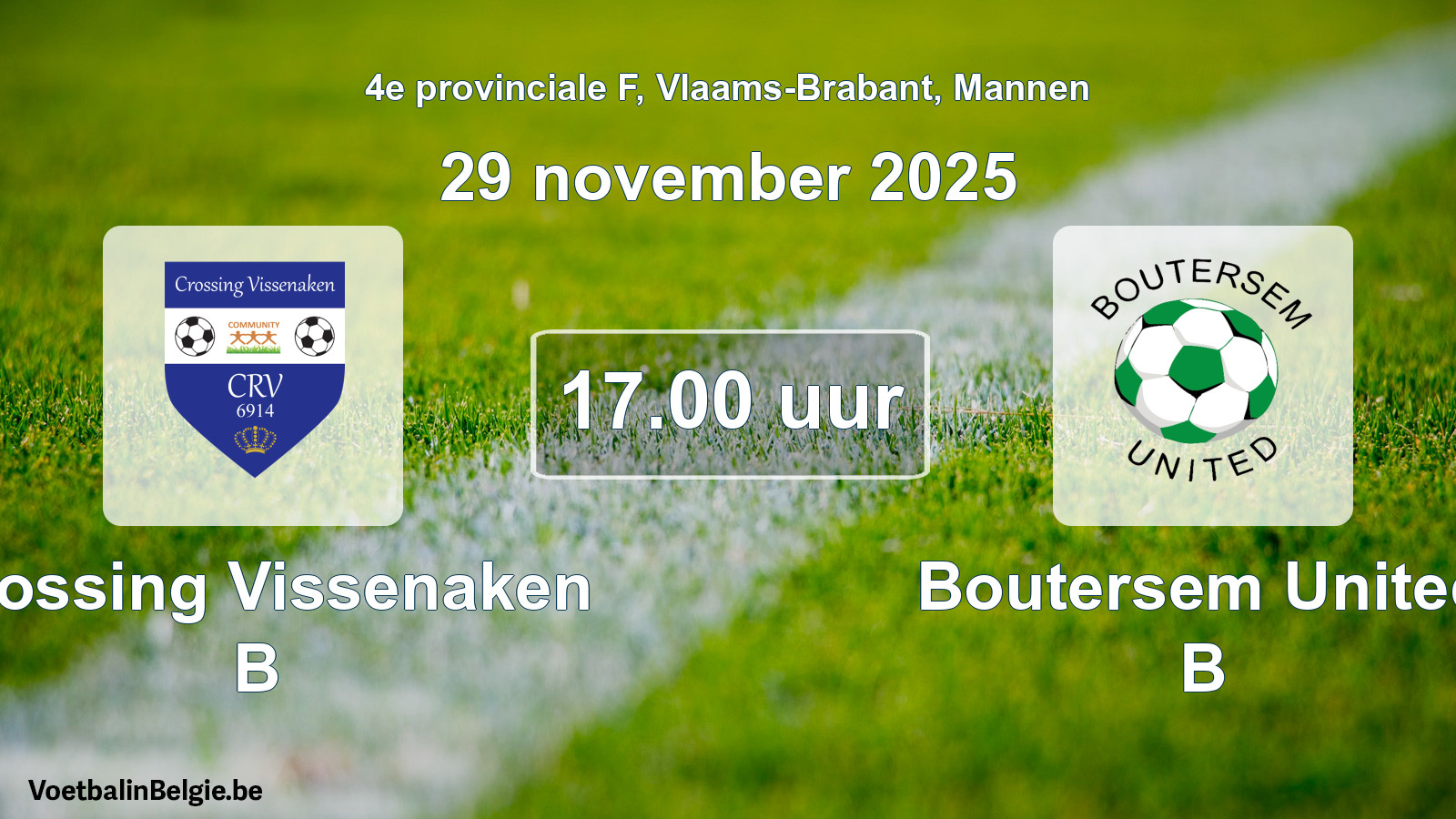 Scheduled match men football: Crossing Vissenaken B - Boutersem United B (29 November 2025)