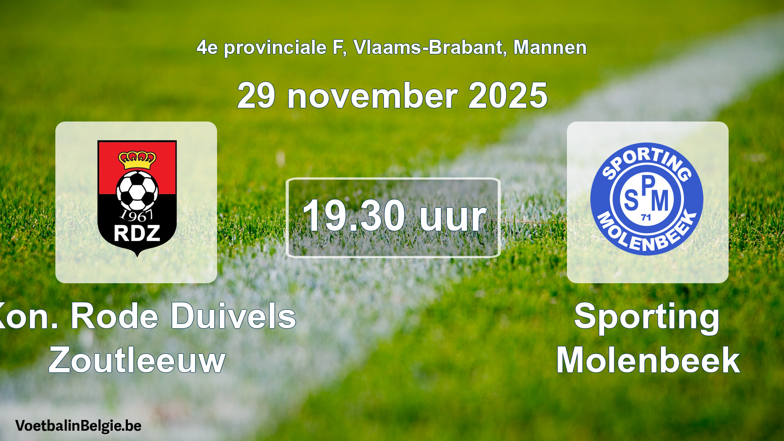 Geplande wedstrijd mannenvoetbal: Kon. Rode Duivels Zoutleeuw - Sporting Molenbeek (29 november 2025)