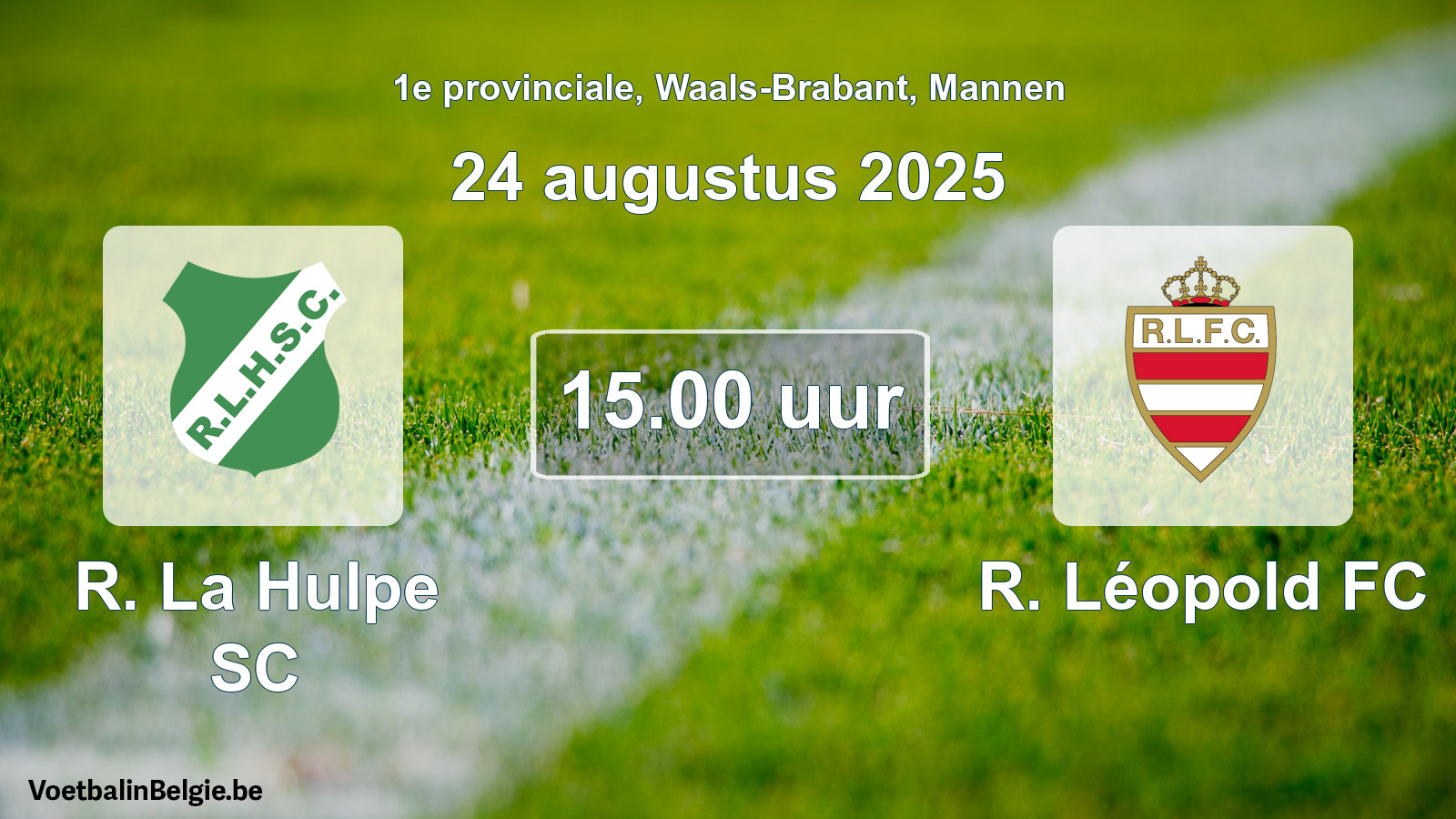 Scheduled match men football: R. La Hulpe SC - R. Léopold FC (24 August 2025)