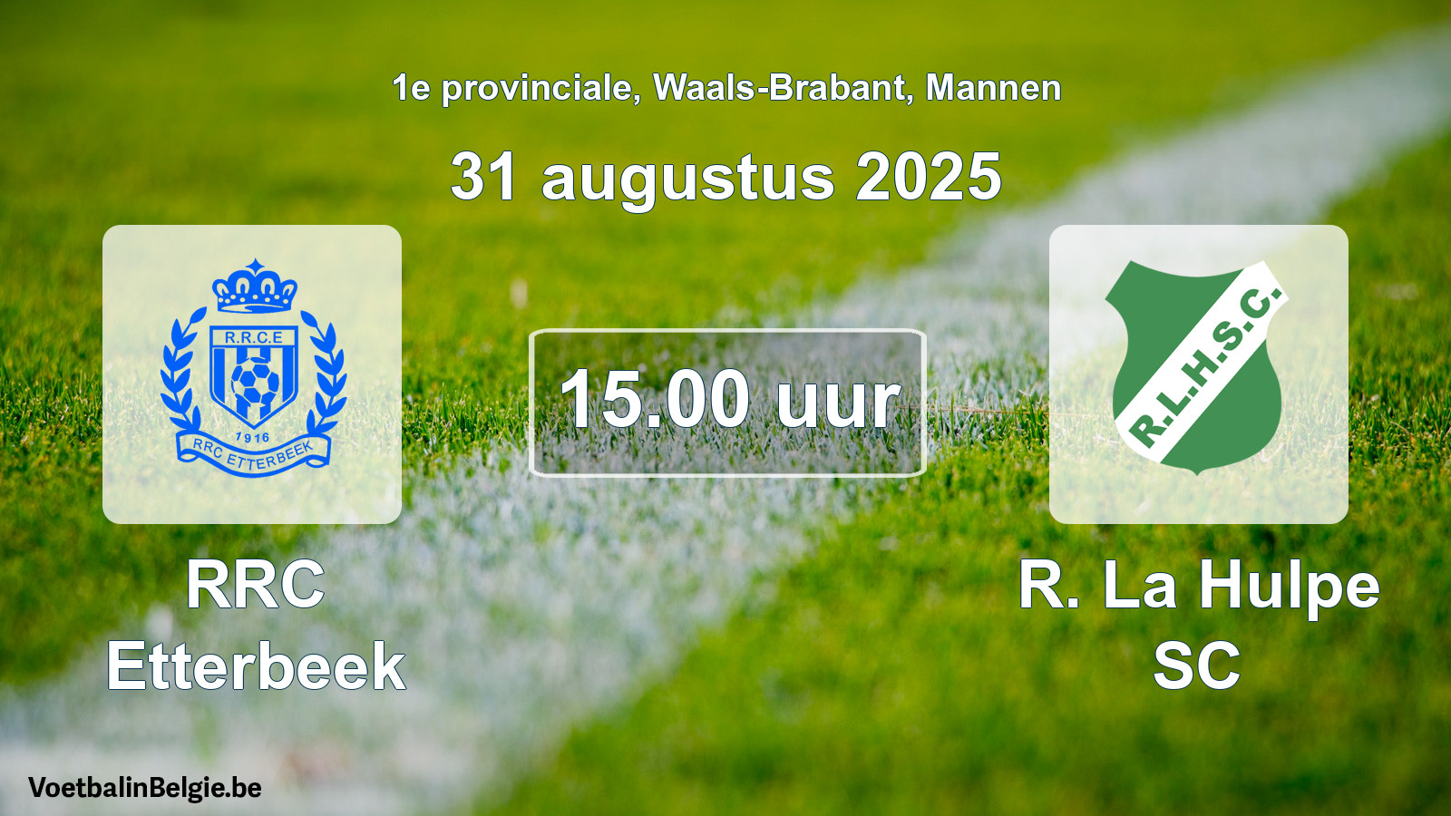 Scheduled match men football: RRC Etterbeek - R. La Hulpe SC (31 August 2025)