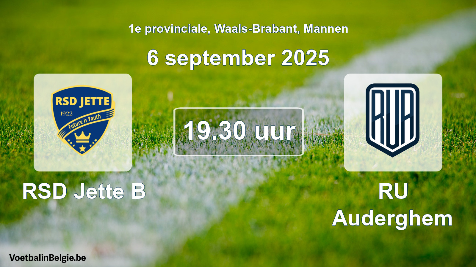 Scheduled match men football: RSD Jette B - RU Auderghem (6 September 2025)