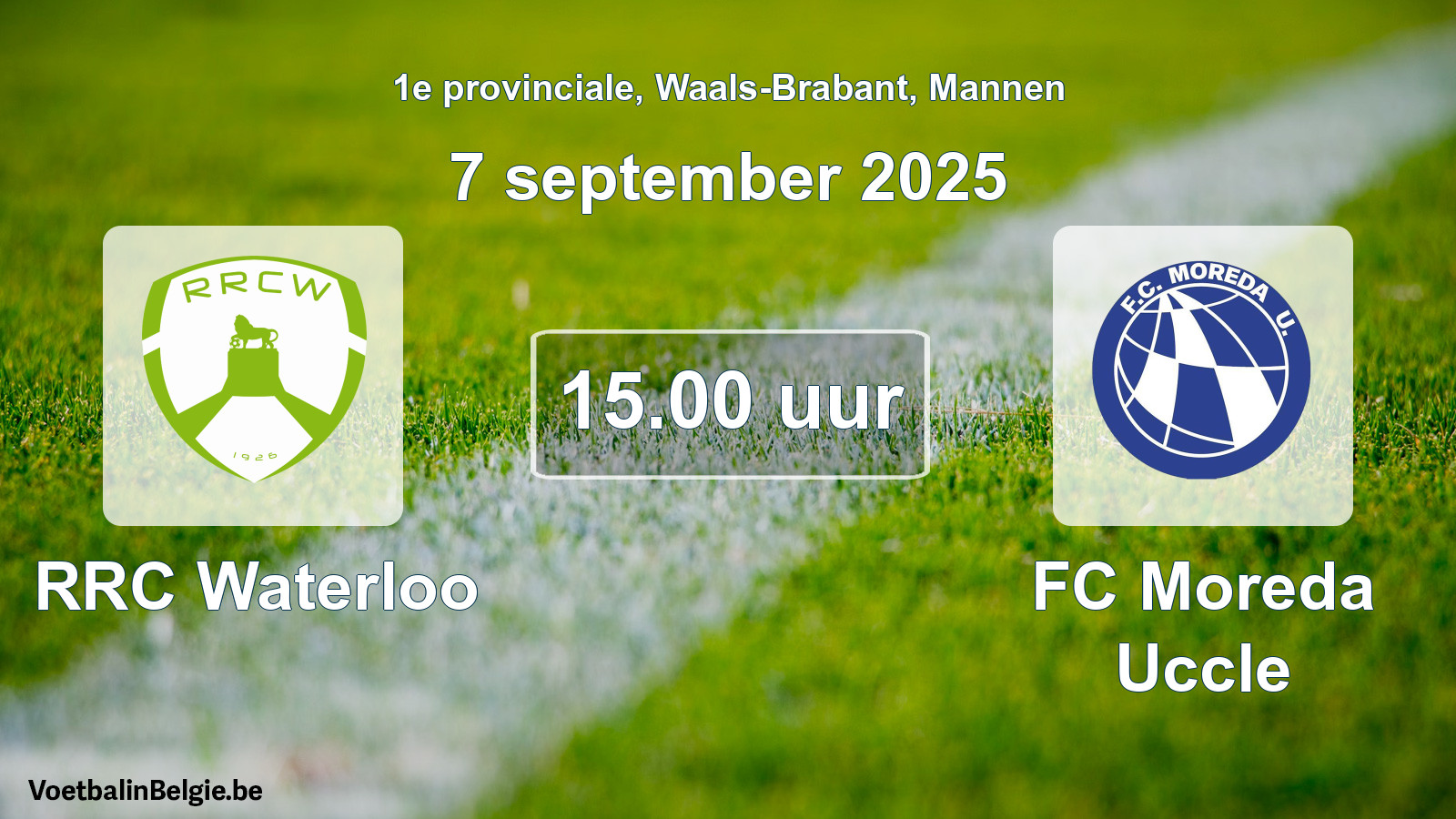 Scheduled match men football: RRC Waterloo - FC Moreda Uccle (7 September 2025)