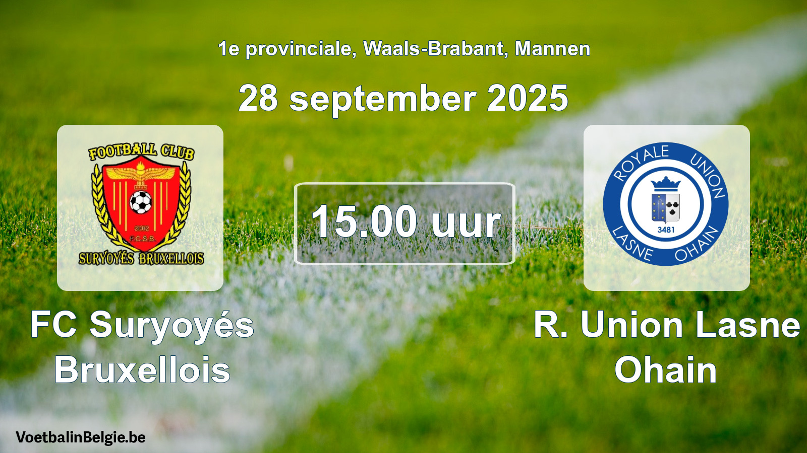 Scheduled match men football: FC Suryoyés Bruxellois - R. Union Lasne Ohain (28 September 2025)