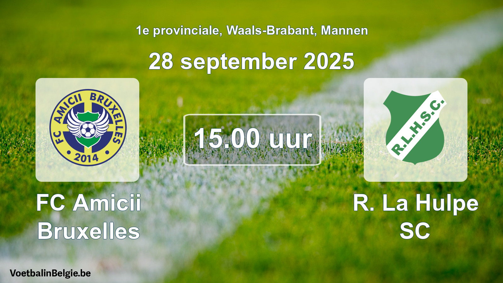 Scheduled match men football: FC Amicii Bruxelles - R. La Hulpe SC (28 September 2025)