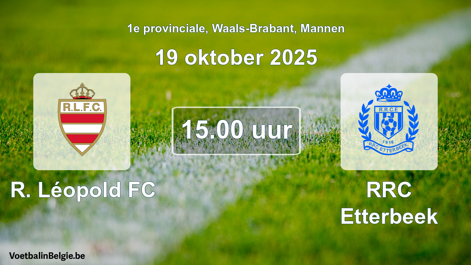 Scheduled match men football: R. Léopold FC - RRC Etterbeek (19 October 2025)