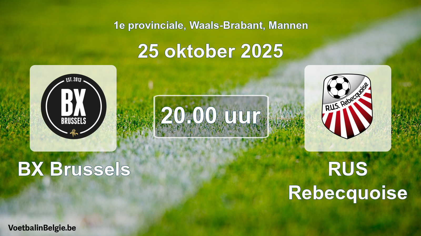 Geplande wedstrijd mannenvoetbal: BX Brussels - RUS Rebecquoise (25 oktober 2025)