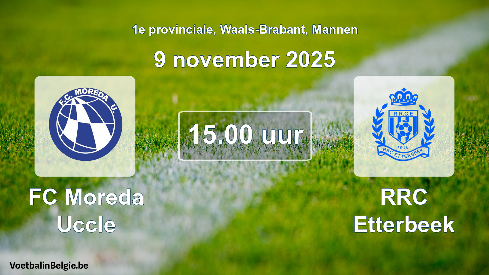 Scheduled match men football: FC Moreda Uccle - RRC Etterbeek (9 November 2025)