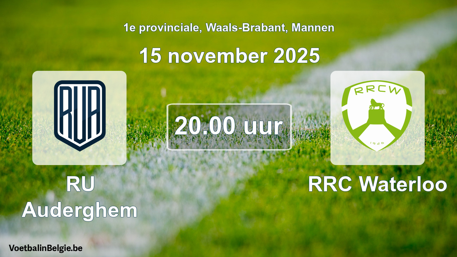 Scheduled match men football: RU Auderghem - RRC Waterloo (15 November 2025)