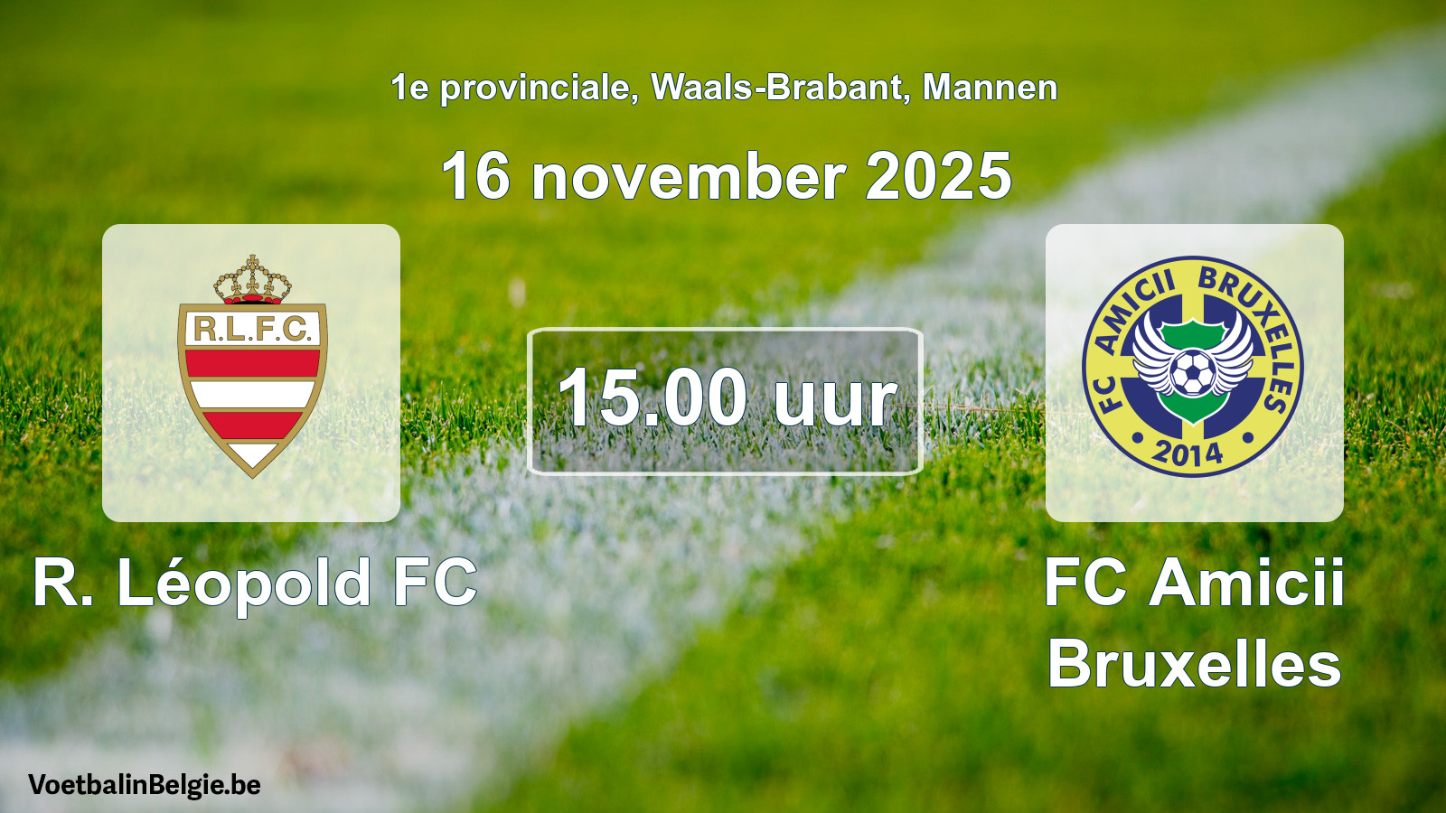 Scheduled match men football: R. Léopold FC - FC Amicii Bruxelles (16 November 2025)
