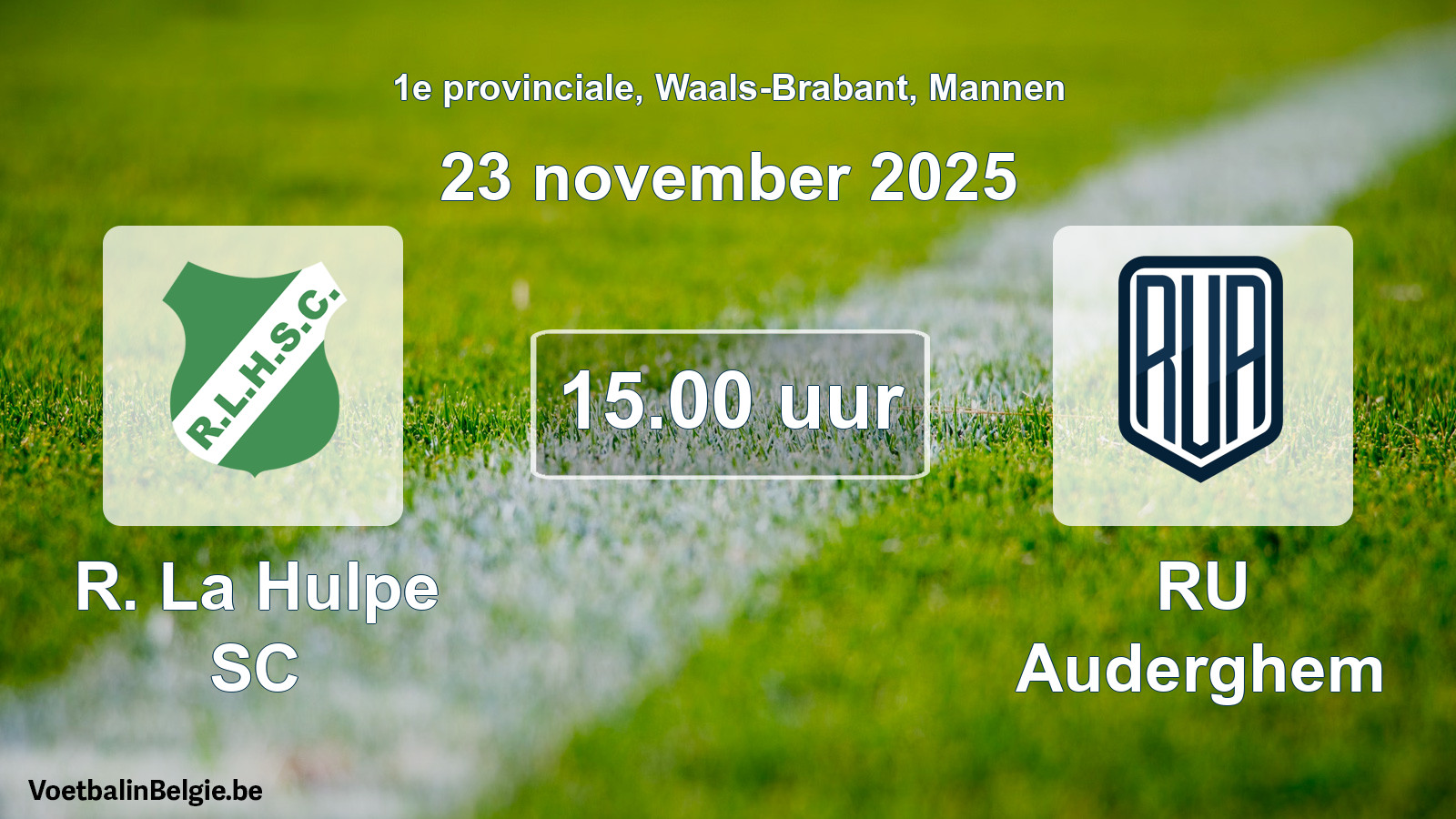 Geplande wedstrijd mannenvoetbal: R. La Hulpe SC - RU Auderghem (23 november 2025)