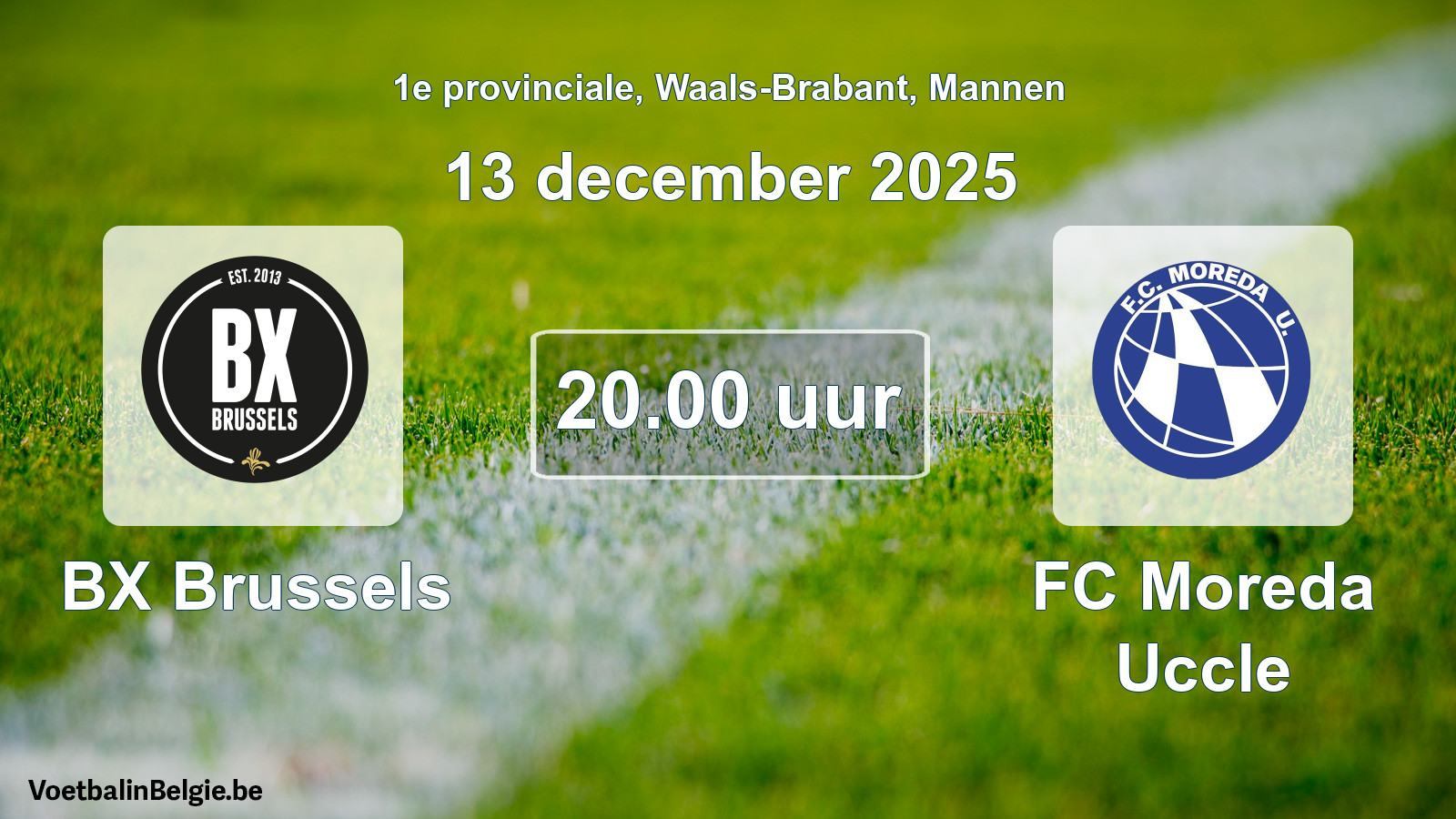 Scheduled match men football: BX Brussels - FC Moreda Uccle (13 December 2025)