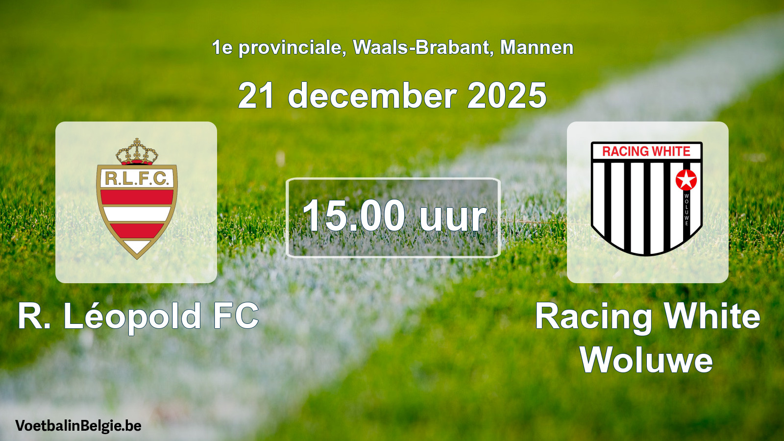 Geplande wedstrijd mannenvoetbal: R. Léopold FC - Racing White Woluwe (21 december 2025)