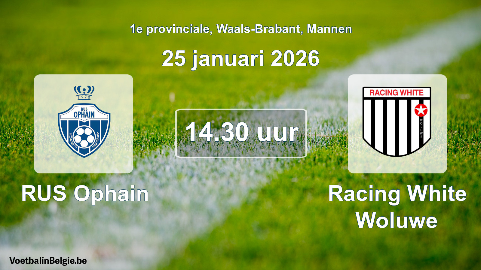Geplantes Spiel männer-Fußball: RUS Ophain - Racing White Woluwe (25 Januar 2026)