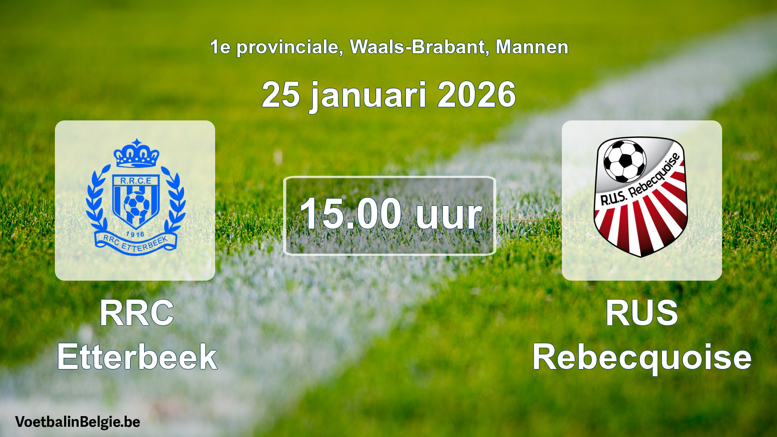 Scheduled match men football: RRC Etterbeek - RUS Rebecquoise (25 January 2026)