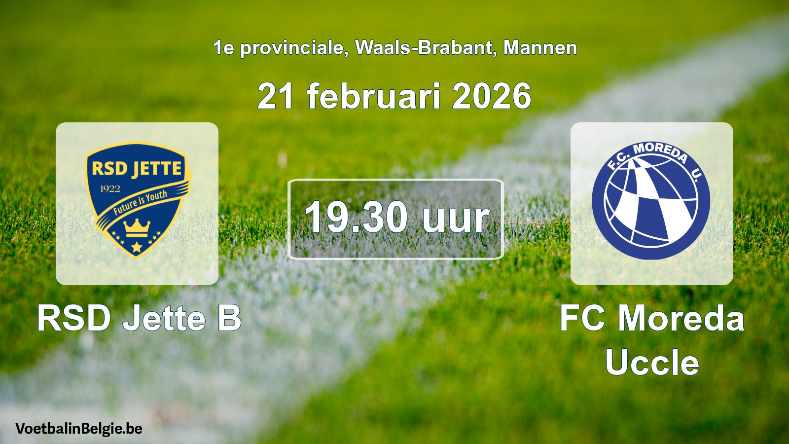Scheduled match men football: RSD Jette B - FC Moreda Uccle (21 February 2026)