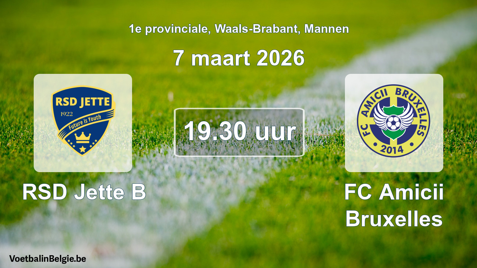 Scheduled match men football: RSD Jette B - FC Amicii Bruxelles (7 March 2026)