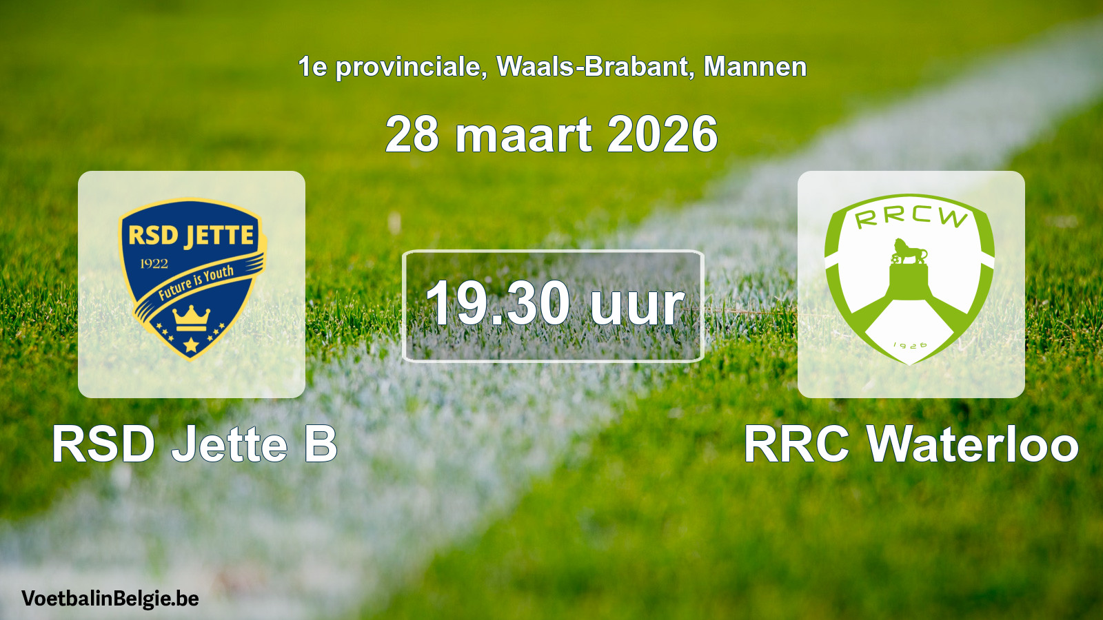 Scheduled match men football: RSD Jette B - RRC Waterloo (28 March 2026)