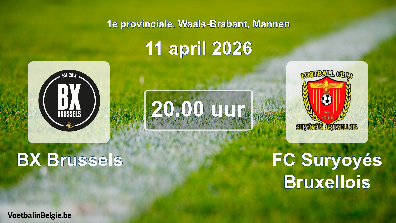 Scheduled match men football: BX Brussels - FC Suryoyés Bruxellois (11 April 2026)