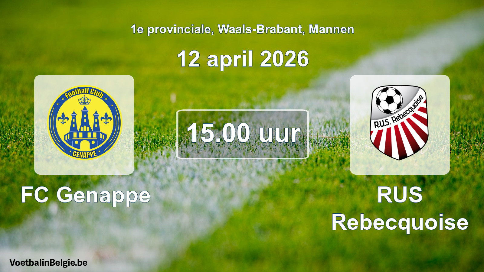Scheduled match men football: FC Genappe - RUS Rebecquoise (12 April 2026)