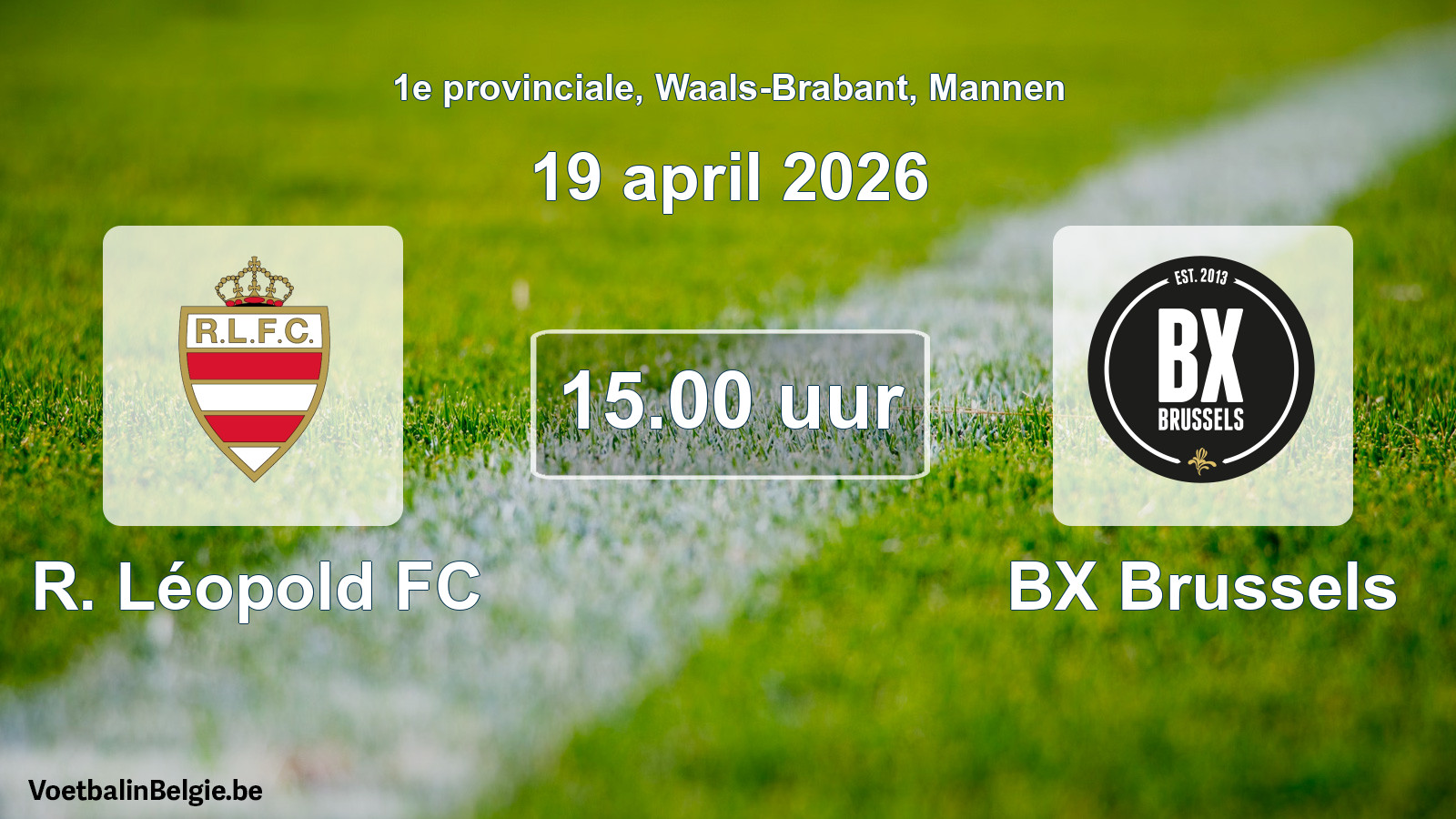 Scheduled match men football: R. Léopold FC - BX Brussels (19 April 2026)