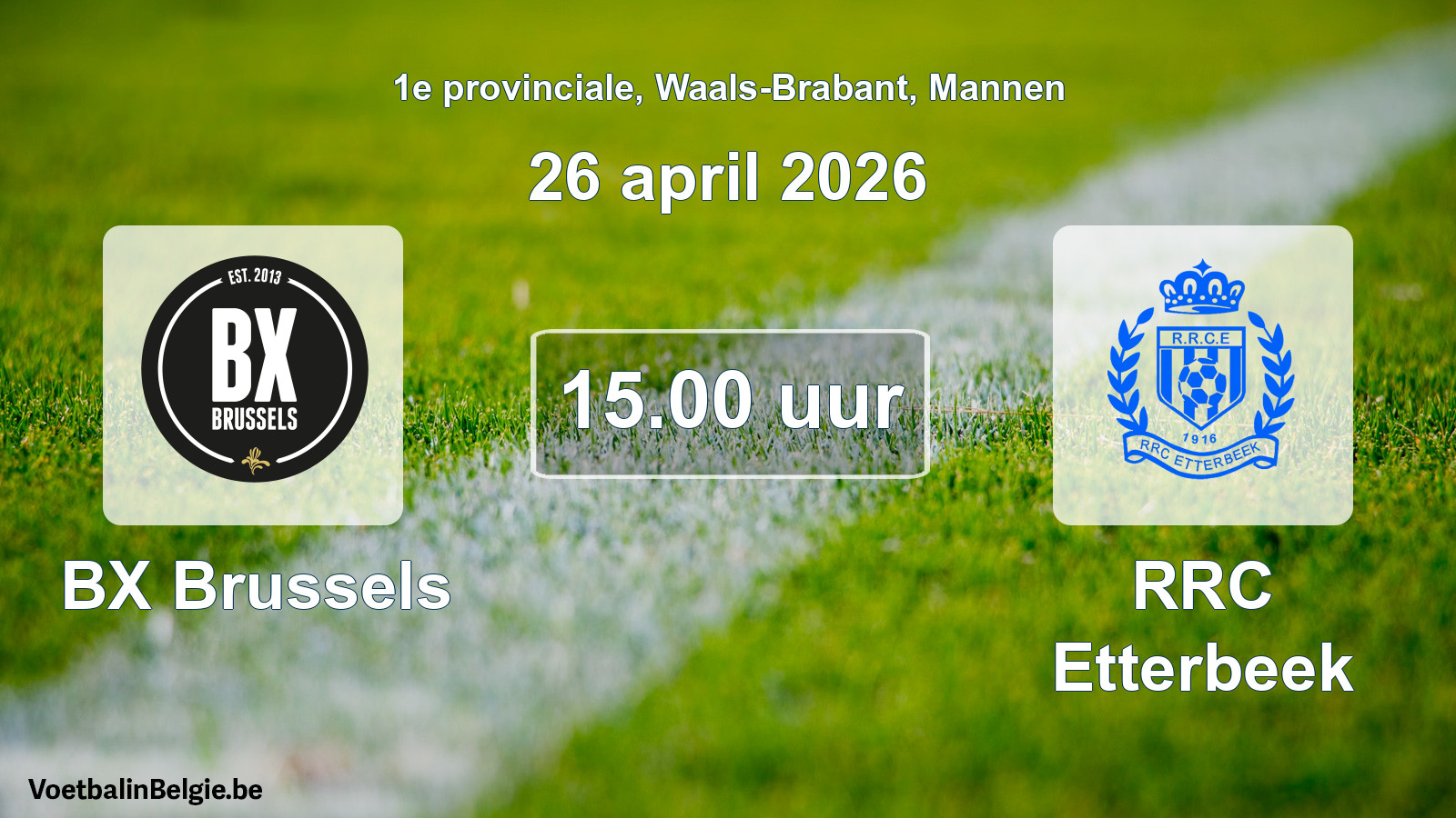 Scheduled match men football: BX Brussels - RRC Etterbeek (26 April 2026)