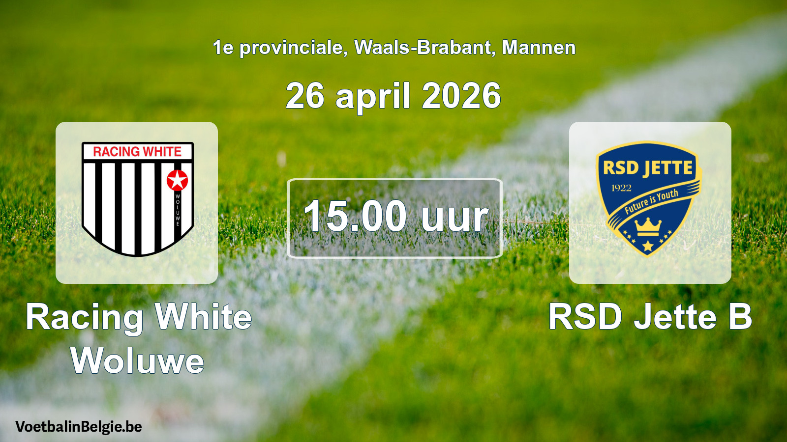 Geplande wedstrijd mannenvoetbal: Racing White Woluwe - RSD Jette B (26 april 2026)
