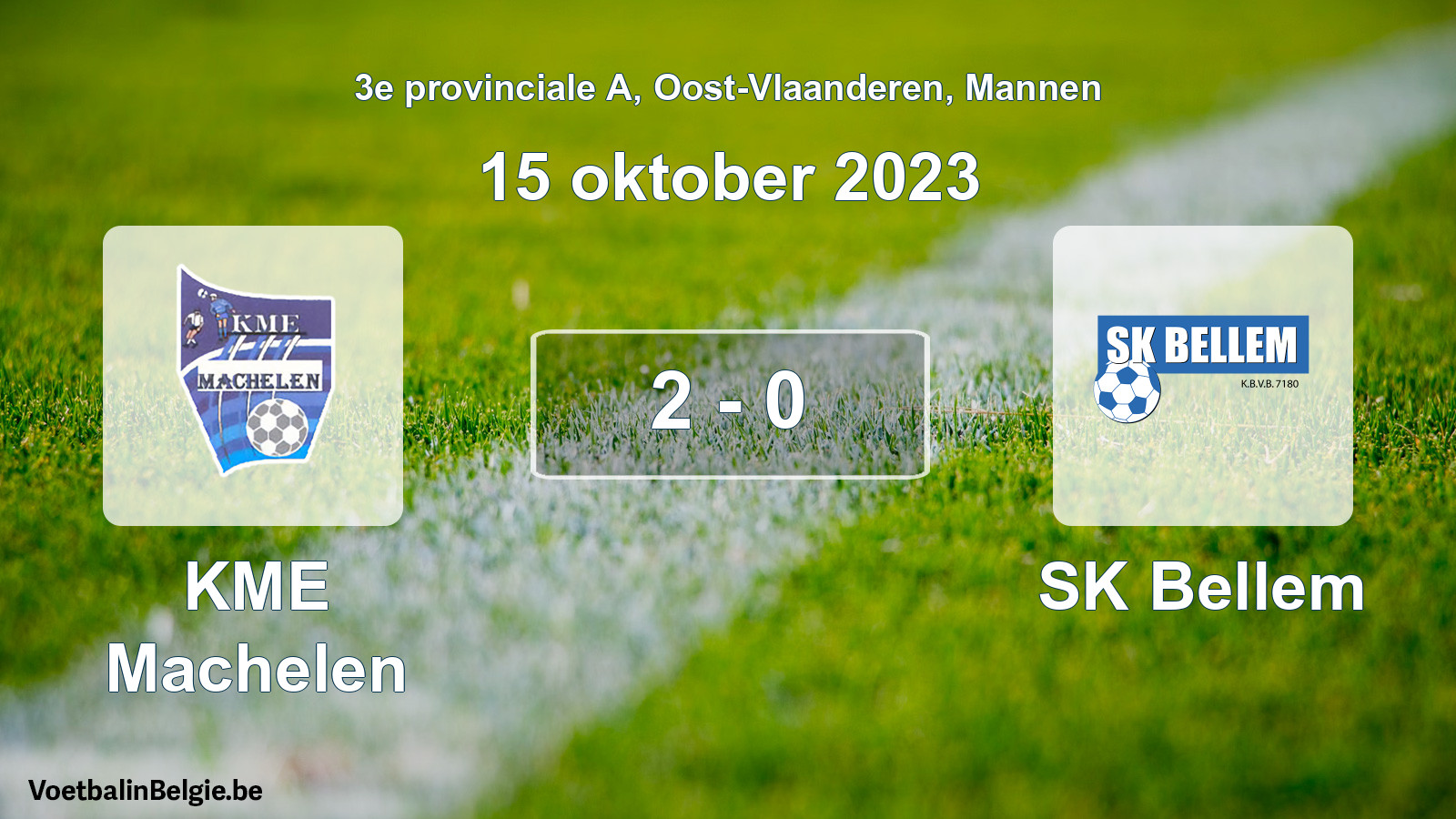 Gespeelde wedstrijd mannenvoetbal: KME Machelen - SK Bellem 2 - 0 (15 oktober 2023)