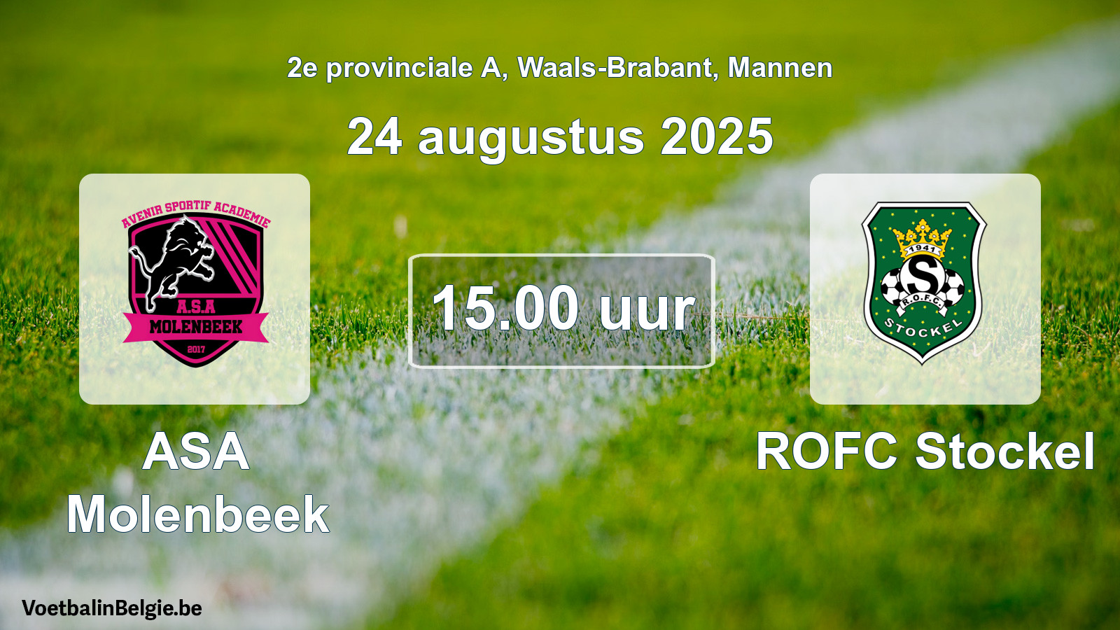 Scheduled match men football: ASA Molenbeek - ROFC Stockel (24 August 2025)